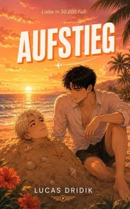 Liebe in 30.000 Fuß: Aufstieg