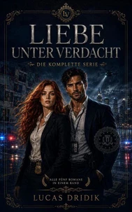 Liebe unter Verdacht: Die komplette Serie