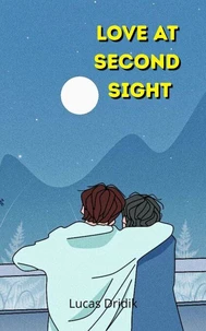 Love at Second Sight