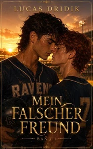 Mein falscher Freund: Band 1
