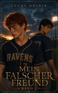 Mein falscher Freund: Band 2