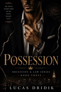 Possession: Book Three