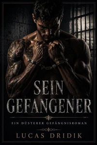Sein Gefangener
