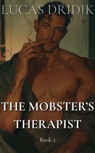 The Mobster’s Therapist: Book 2