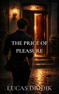 The Price of Pleasure