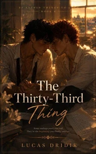 The Thirty-Third Thing: Book 6