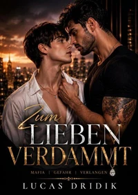 Zum Lieben Verdammt