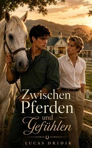 Zwischen Pferden und Gefühlen