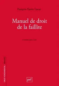 Manuel de droit de la faillite