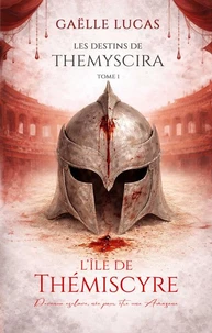 Les Destins de Themyscira - 1 - L’île de Thémiscyre