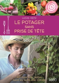 Le potager sans prise de tête