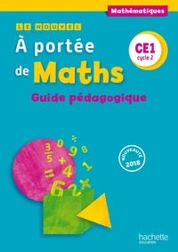 Mathématiques CE1 cycle 2 Le nouvel A portée de maths