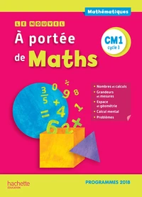 Mathématiques CM1 Le nouvel A portée de maths