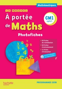 Mathématiques CM1 cycle 3 Le nouvel A portée de Maths