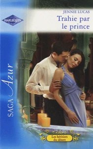 Trahie par le prince