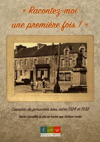 "Racontez-moi une première fois !"