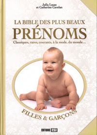 La bible des plus beaux prénoms