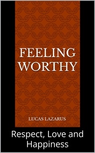  Lucas Lazarus - Feeling Worthy.