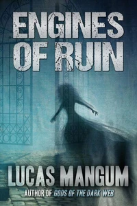 Engines of Ruin