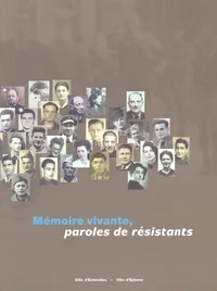 Memoire Vivante, Paroles De Resistants