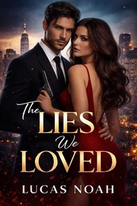 The lies we loved