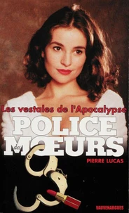 Police des moeurs nº135 Les Vestales de l'apocalypse