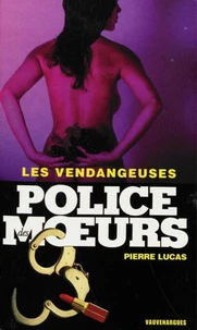 Police des moeurs nº169 Les Vendangeuses