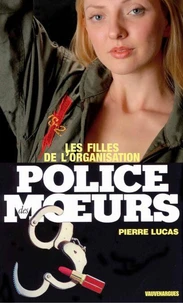Police des moeurs nº29 Les Filles de l'Organisation