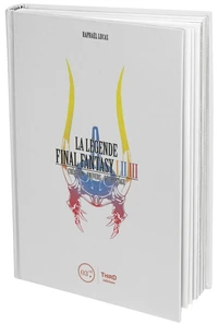 La légende Final Fantasy I, II & III