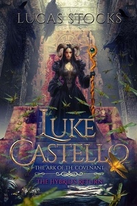 Luke Castello: The Ark of the Covenant - Luke Castello, #4