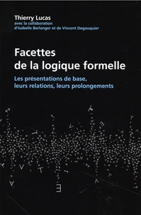 Facettes de la logique formelle