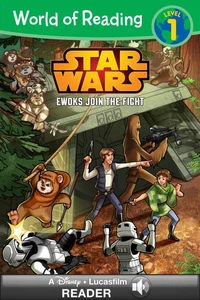 World of Reading Star Wars: Ewoks Join the Fight