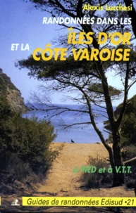 La Côte varoise et les Iles d'Or