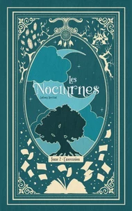 Les Nocturnes : L'ascension