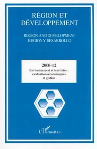 Région et développement N°12/2000 : Environnement et territoire : évaluations économiques et gestion