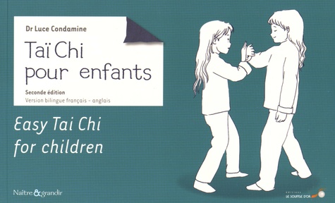 Luce Condamine - Taï Chi Chuan pour enfants.