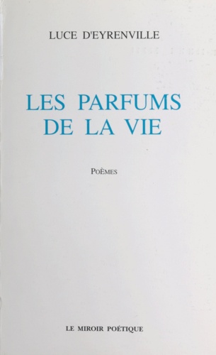 Les Parfums de la vie