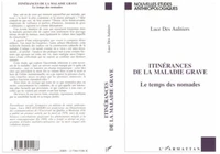 Itinérances de la maladie grave