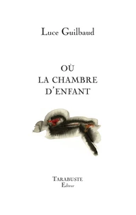 Où la chambre d'enfant