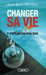 Changer sa vie