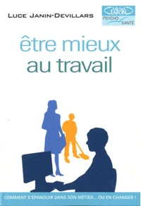Etre mieux au travail