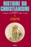 Luce Pietri - Histoire Du Christianisme. Tome 1, Le Nouveau Peuple (Des Origines A 250).