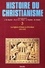 Histoire du christianisme. Tome 3, Les Eglises d'Orient et d'Occident (432-610)