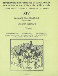 Topographie chrétienne des cités de la Gaule des origines au milieu du VIIIe siècle - Volume 14, Province ecclésiastique de Reims (Belgica secunda).pdf