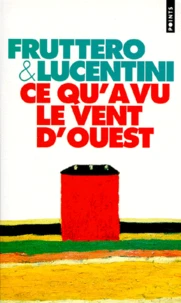 Ce qu'a vu le vent d'ouest