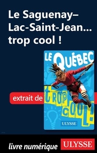 Lucette Bernier - Le Saguenay-Lac-St-Jean...trop cool!.
