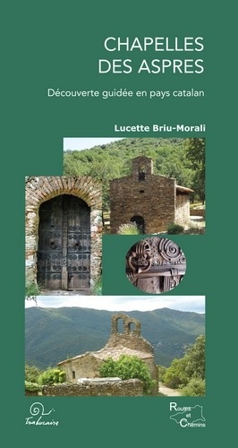 Lucette Briu-Morali - Chapelles des Aspres.