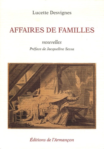 Lucette Desvignes - Affaires de familles.
