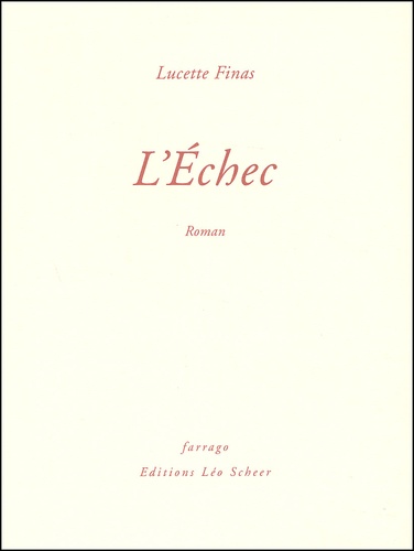 Lucette Finas - L'Echec.