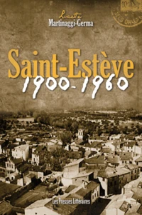 Saint-Estève 1900-1960